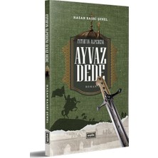 Eşik Yayınları Fatih 'in Alpereni Ayvaz Dede