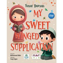 Nar Yayınları My Sweet Wınged Supplıcatıon