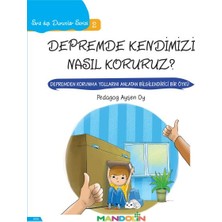 Mandolin Yayınları Depremde Kendimizi Nasıl Koruruz? - Sıra Dışı Durumlar Serisi 2