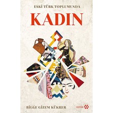 Yeditepe Yayınevi Eski Türk Toplumunda Kadın