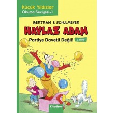 Tudem Yayın Grubu Haylaz Adam - 4 Partiye Davetli Değil!