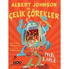 Yapı Kredi Yayınları Albert Johnson ve Çelik Çörekler