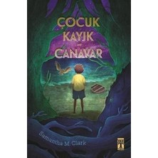 Genç Timaş Çocuk Kayık ve Canavar
