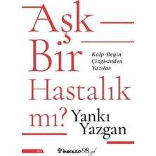 İnkılap Kitabevi Aşk Bir Hastalık Mı?