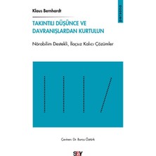 Say Takıntılı Düşünce ve Davranışlardan Kurtulun