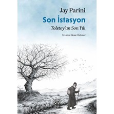 Sia Kitap Son Istasyon Tolstoy’un Son Yılı