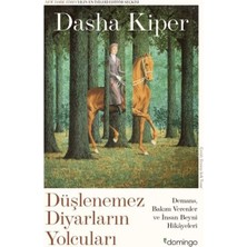 Domingo Yayınevi Düşlenemez Diyarların Yolcuları