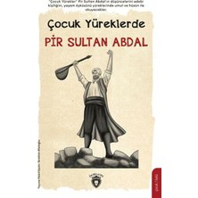 Dorlion Yayınları Çocuk Yüreklerde Pir Sultan Abdal