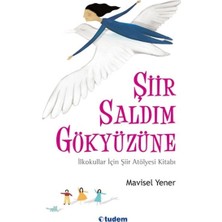 Tudem Yayın Grubu Şiir Saldım Gökyüzüne