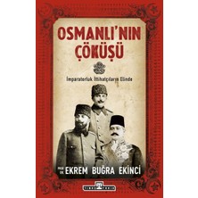 Timaş Tarih Osmanlı'nın Çöküşü