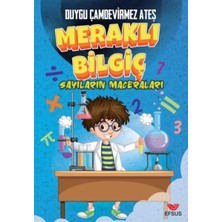 Efsus Yayınları Meraklı Bilgiç Sayıların Maceraları