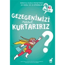 Dinozor Çocuk Gezegenimizi Nasıl Kurtarırız? - 1 2 3 Başla Serisi