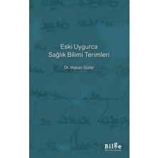 Uçan At Yayınları Eski Uygurca Sağlık Bilimi Terimleri