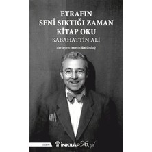 İnkılap Kitabevi Etrafın Seni Sıktığı Zaman Kitap Oku