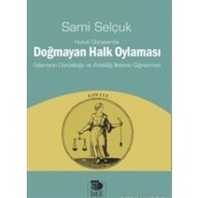 İmge Kitabevi Yayınları Hukuk Dünyasında Doğmayan Halk Oylaması