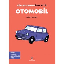 Tübitak Yayınları Kim, Ne Zaman Icat Etti? Otomobil