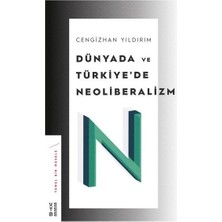 Ketebe Yayınları Dünyada ve Türkiye’de Neoliberalizm
