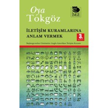 İmge Kitabevi Yayınları Iletişim Kuramlarına Anlam Vermek  Başlangıcından Günümüze Anglo-Amerikan  Iletişim Kuramı