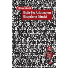 Okur Kitaplığı Hiçbir Şey Anlatmayan Hikâyelerin Ikincisi