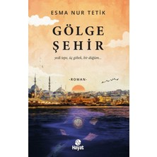 Hayat Yayınları Gölge Şehir