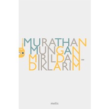 Metis Yayınları Mırıldandıklarım
