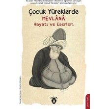 Dorlion Yayınları Çocuk Yüreklerde Mevlana