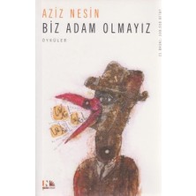 Nesin Yayınevi Biz Adam Olmayız
