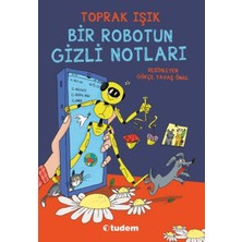 Tudem Yayın Grubu Bir Robotun Gizli Notları