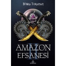 Ephesus Yayınları Amazon Efsanesi 2 - Ihanet Çarkları