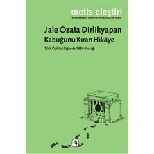 Metis Yayınları Kabuğunu Kıran Hikaye