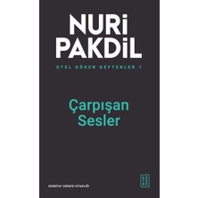 Ketebe Yayınları Otel Gören Defterler 1: Çarpışan Sesler