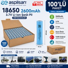 Aspilsan 18650 2600MAH 3.7V Li-Ion Şarjlı Pil 100'LÜ Paket | INR18650A28 Orijinal Lityum Iyon Hücre | Teknik Servis ve Toplu Kullanım Için