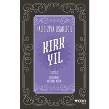 Blueb Kırk Yıl: 2. Cilt (Açıklamalı Orijinal Metin)