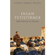 Doremodam Insan Yetiştirmek - Mürebbinin El Kitabı