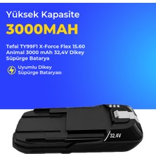 Ümit Maker Tefal TY99F1 X-Force Flex 15.60 Animal 3000 Mah 32,4V Dikey Süpürge Batarya