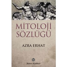 TeknoKapsül Remzi Kitabevi Mitoloji Sözlüğü / Azra Erhat / / 9789751403919