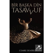 TeknoKapsül Istanbul Yayınevi Bir Başka Din: Tasavvuf