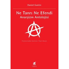 Kyops Ne Tanrı Ne Efendi Anarşizm Antolojisi