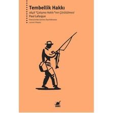 Kyops Tembellik Hakkı