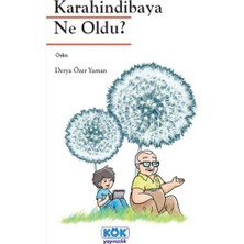 Binbir Göz Kitap Karahindibaya Ne Oldu?