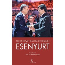 Ventus Kitap Seçim-Hizmet-Kayyım Üçgeninde Esenyurt