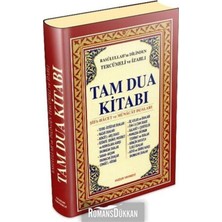 TeknoKapsül Huzur Yayınevi Rasulullah'ın Dilinden Tercümeli ve Izahlı Tam Dua Kitabı (Kuşe)