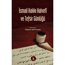 Binbir Göz Kitap Ismail Hakkı Halveti ve Tefsir Günlüğü