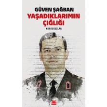 Binbir Göz Kitap Yaşadıklarımın Çığlığı - Korkusuzlar