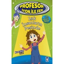 Binbir Göz Kitap Profesör Iyon Ile Fen 2 - Işık Insanların Peşinde