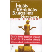 Binbir Göz Kitap Iyiliğin ve Kötülüğün Bahçesinde