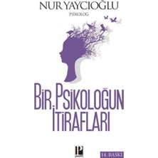 Binbir Göz Kitap Bir Psikoloğun Itirafları