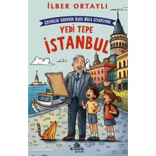 Kronik Çocuk Çocuklar Soruyor, Ilber Hoca Cevaplıyor: Yedi Tepe Istanbul