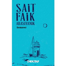 TeknoKapsül The Kitap Semaver / Sait Faik Abasıyanık