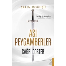 Binbir Göz Kitap Asi Peygamberler - Aklın Doğuşu